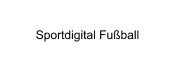 Sportdigital Fussball