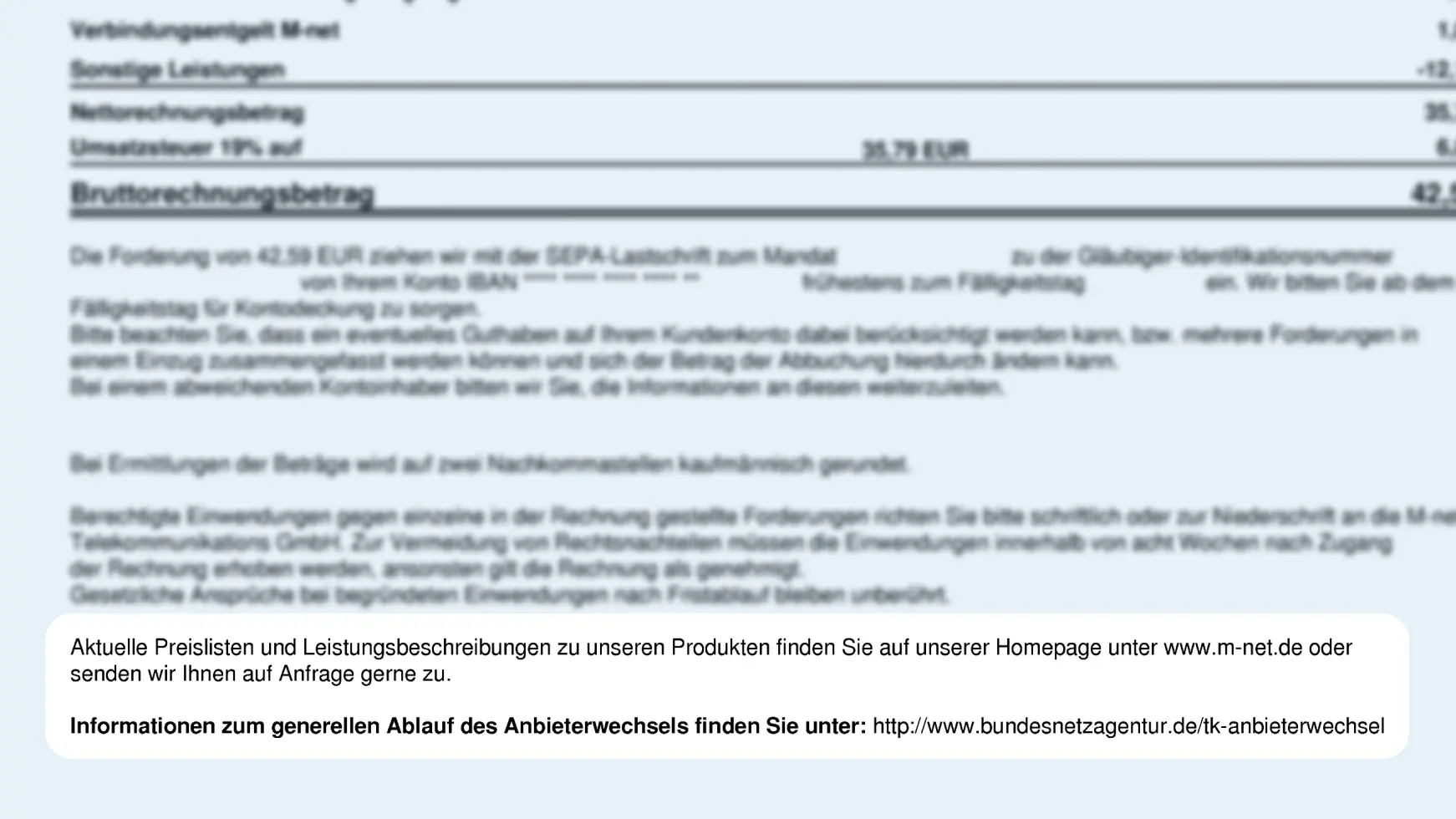 Ganz unten auf der Rechnung, findest du noch allgemeine Informationen wie, den Link zu unseren Preislisten und Leistungsbeschreibungen. Außerdem findest du hier Informationen zum generellen Anbieterwechsel auf der Seite der Bundesnetzagentur.